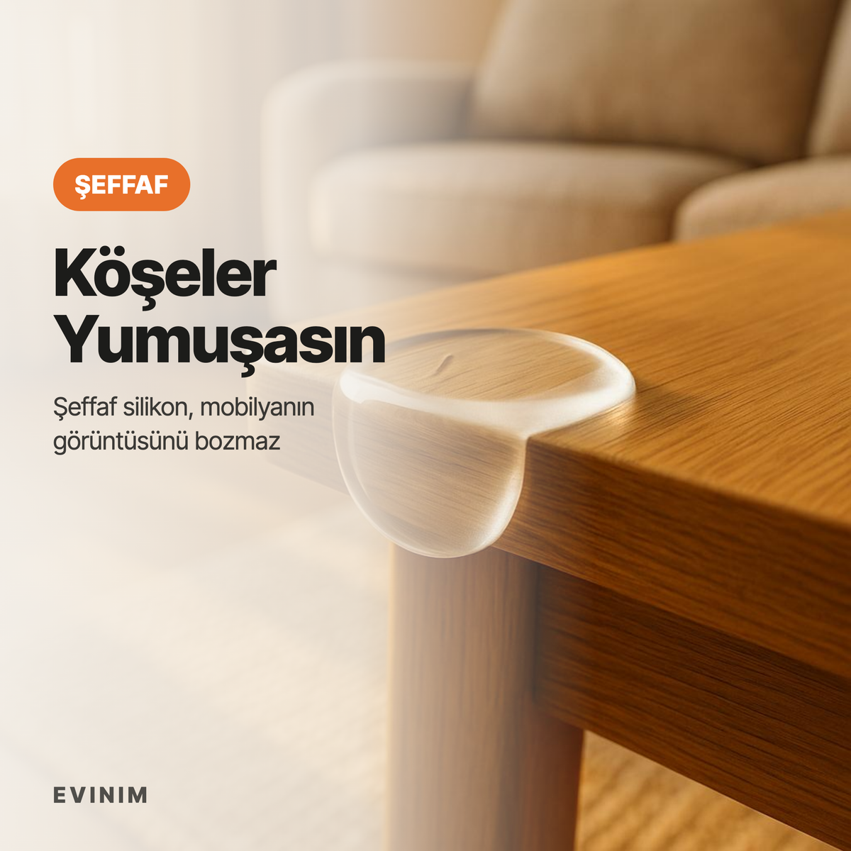 Şeffaf Silikon Masa Köşe Koruyucu